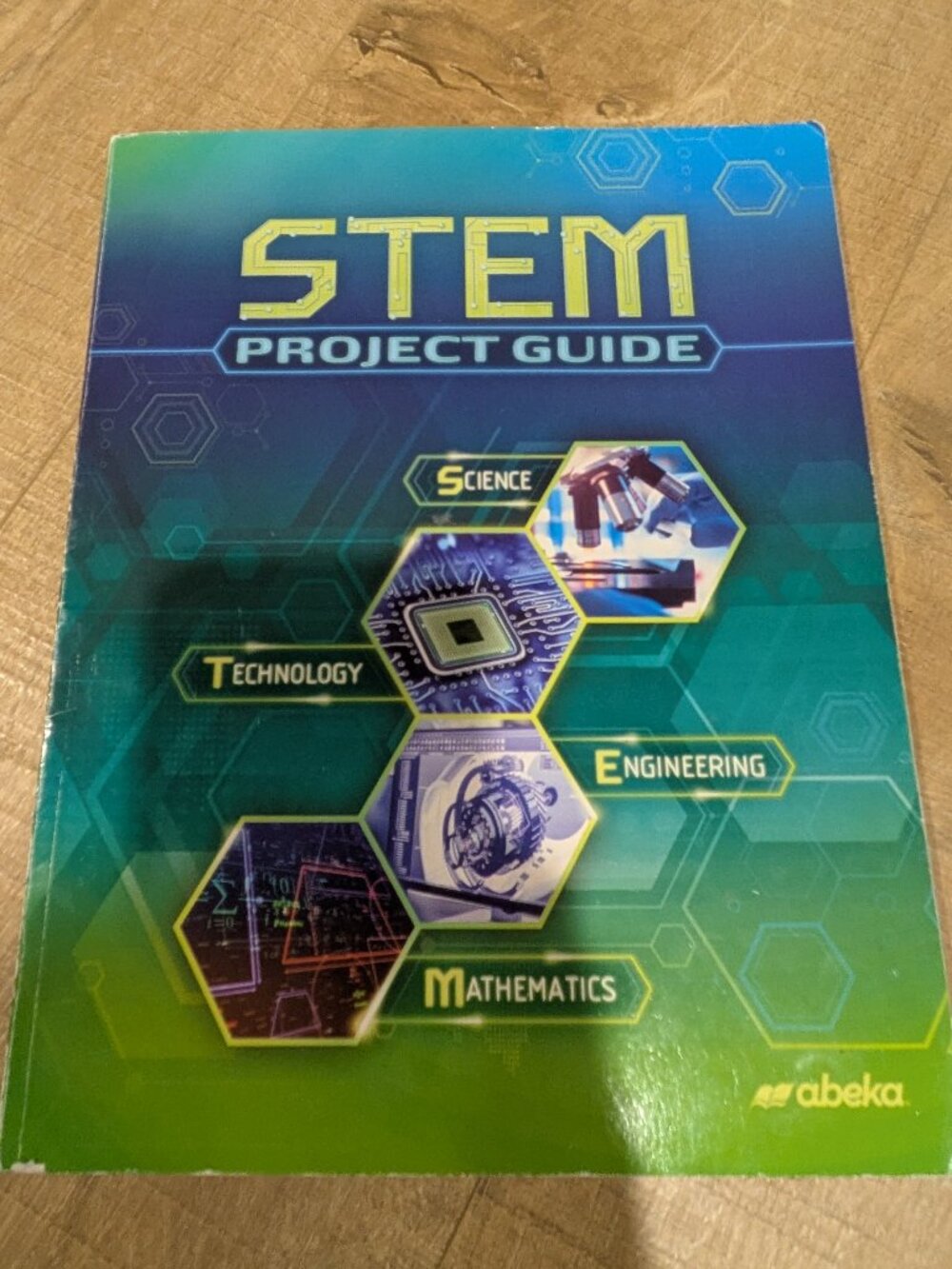 Abeka 9th Grade STEM Project Guide